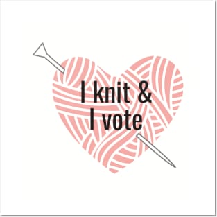 I Knit and I vote red Posters and Art